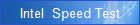 Intel Speed Test